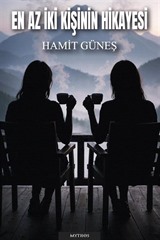 En Az İki Kişinin Hikayesi