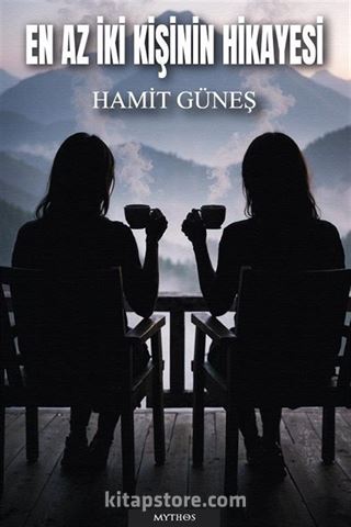 En Az İki Kişinin Hikayesi