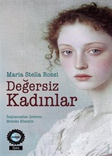 Değersiz Kadınlar