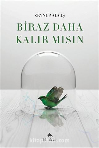 Biraz Daha Kalır Mısın