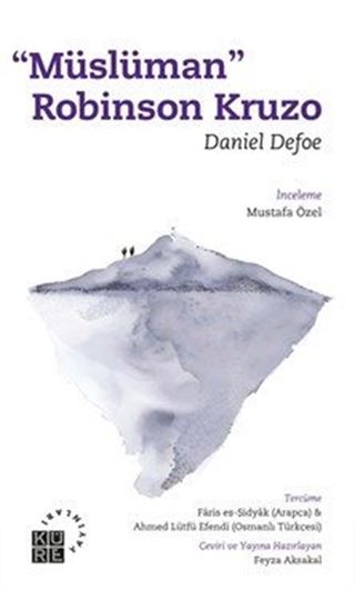 'Müslüman' Robinson Kruzo Daniel Defoe