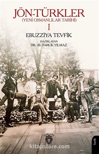 Jön-Türkler (Yeni Osmanlilar Tarihi) 1