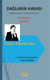 Nazım Hikmet Ran Dağların Havası Manzum Roman ve Şiirin Analizi