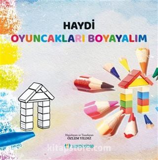 Haydi Oyuncakları Boyayalım