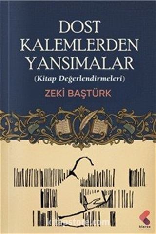 Dost Kalemlerden Yansımalar
