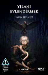 Yılanı Evlendirmek