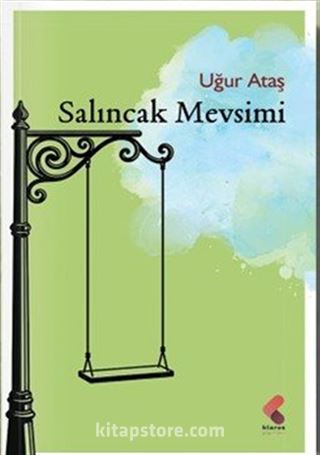 Salıncak Mevsimi