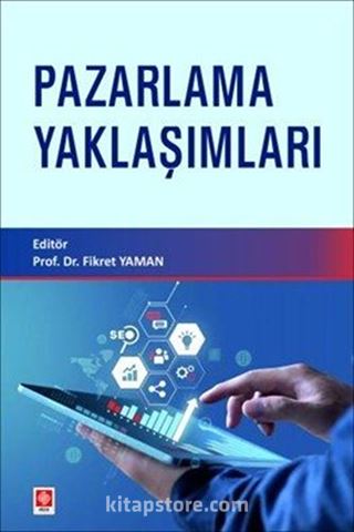 Pazarlama Yaklaşımları