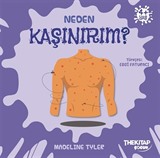 Neden Kaşınırım? / Neden Serisi