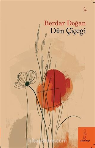 Dün Çiçeği
