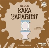 Neden Kaka Yaparım? / Neden Serisi