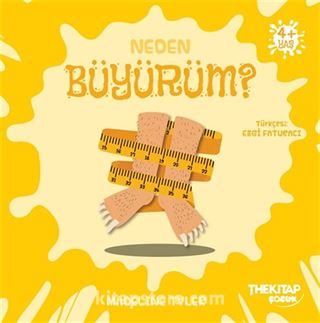 Neden Büyürüm? / Neden Serisi