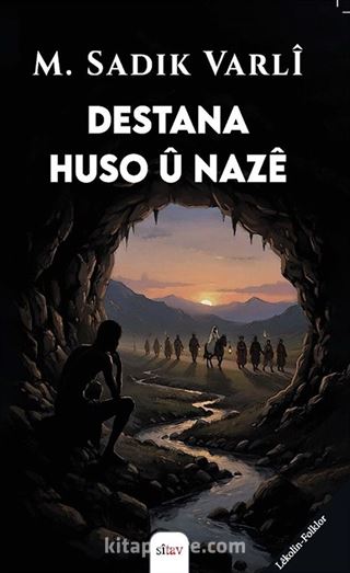 Destana Huso û Nazê