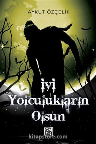 İyi Yolculukların Olsun