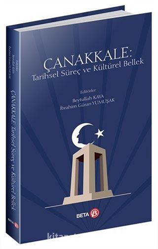 Çanakkale: Tarihsel Süreç ve Kültürel Bellek
