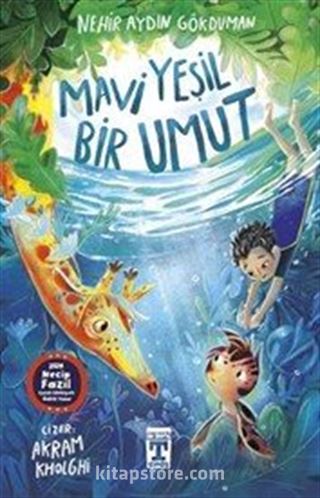 Mavi Yeşil Bir Umut