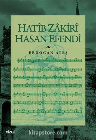 Hatîb Zakirî Hasan Efendi