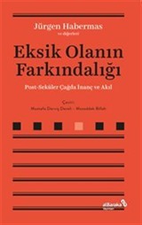 Eksik Olanın Farkındalığı
