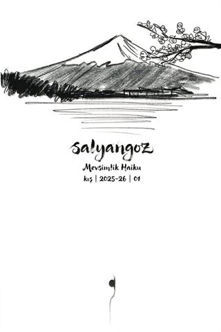 Salyangoz Mevsimlik Haiku Kış / 2025-26 / 01