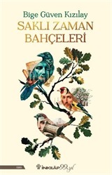 Saklı Zaman Bahçeleri