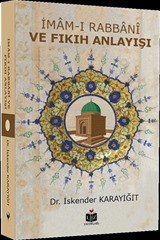 İmam-ı Rabbani ve Fıkıh Anlayışı