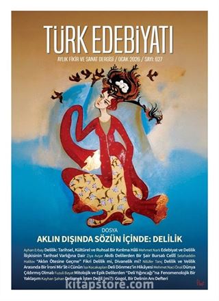 Türk Edebiyatı Aylık Fikir ve Sanat Dergisi Sayı: 627 Ocak 2026