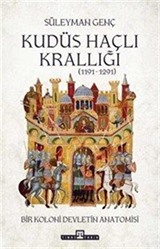 Kudüs Haçlı Krallığı (1191-1291)