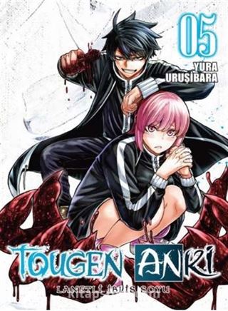Tougen Anki Cilt 5 / Lanetli İblis Soyu