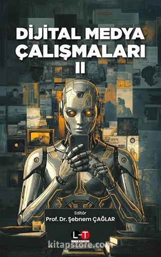 Dijital Medya Çalışmaları II