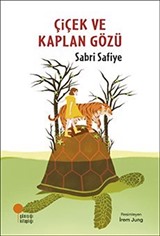 Çiçek ve Kaplan Gözü