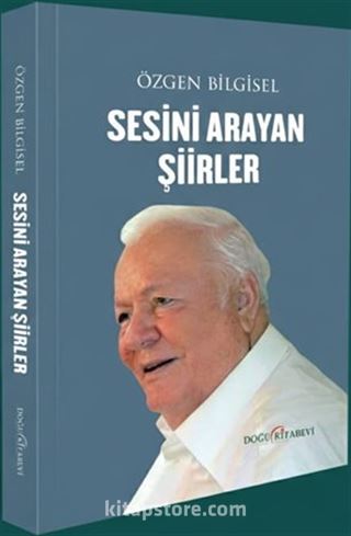 Sesini Arayan Şiirler