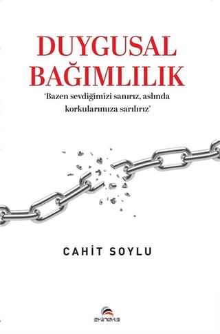 Duygusal Bağımlılık