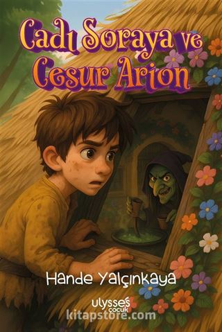 Cadı Soraya ve Cesur Arion