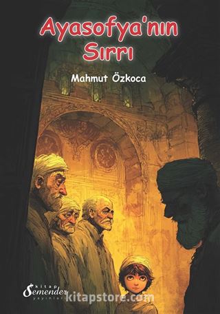 Ayasofya'nın Sırrı