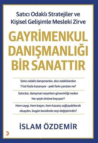 Gayrimenkul Danışmanlığı Bir Sanattır