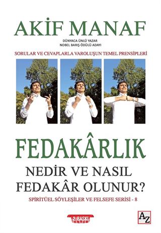 Fedakarlık Nedir ve Nasıl Fedakar Olunur?