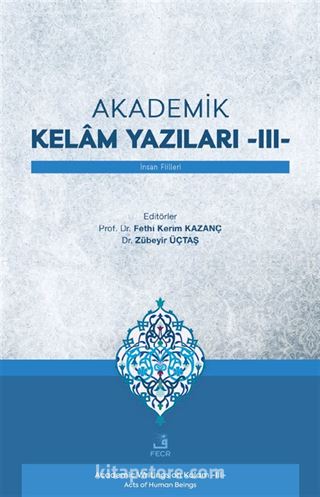Akademik Kelam Yazıları III
