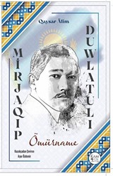 Mirjaqıp Duwlatulı-Ömürname