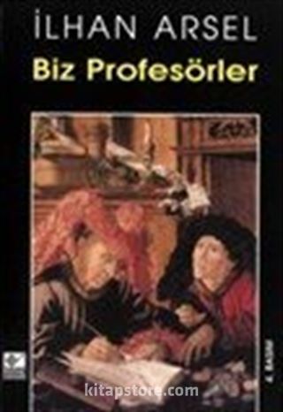 Biz Profesörler