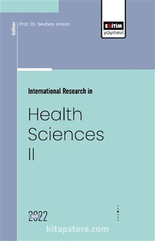 International Research In Health Sciences II