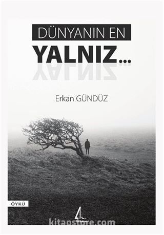 Dünyanın En Yalnız...