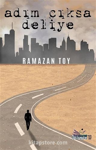 Adım Çıksa Deliye