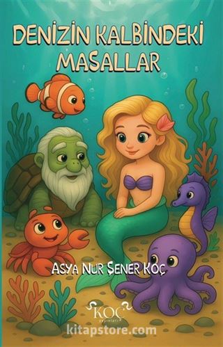 Denizin Kalbindeki Masallar