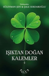 Işıktan Doğan Kalemler 1
