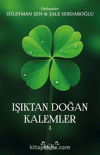 Işıktan Doğan Kalemler 1