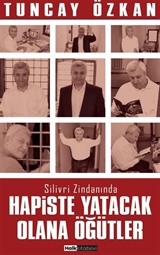 Hapiste Yatacak Olana Öğütler