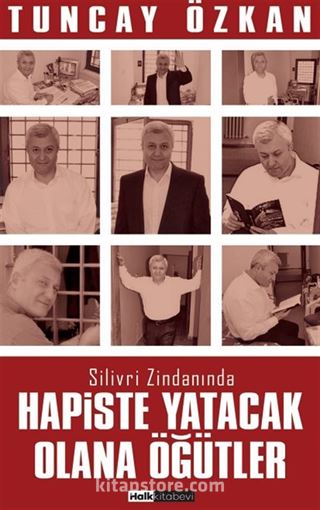 Hapiste Yatacak Olana Öğütler