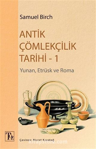 Antik Çömlekçilik Tarihi 1