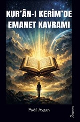 Kur'an-ı Kerim'de Emanet Kavramı