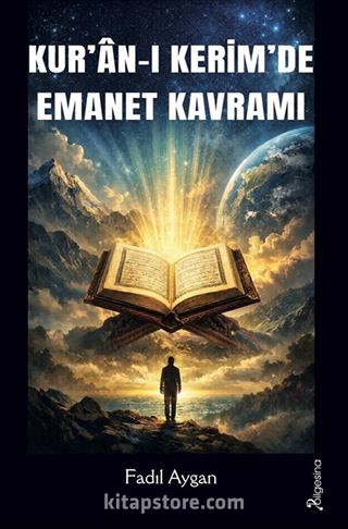 Kur'an-ı Kerim'de Emanet Kavramı